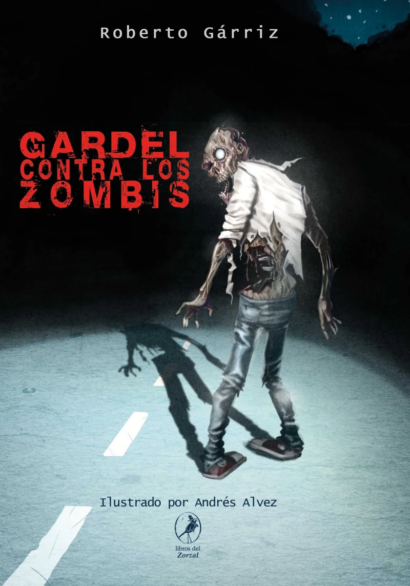 Portada: Gardel contra los zombis