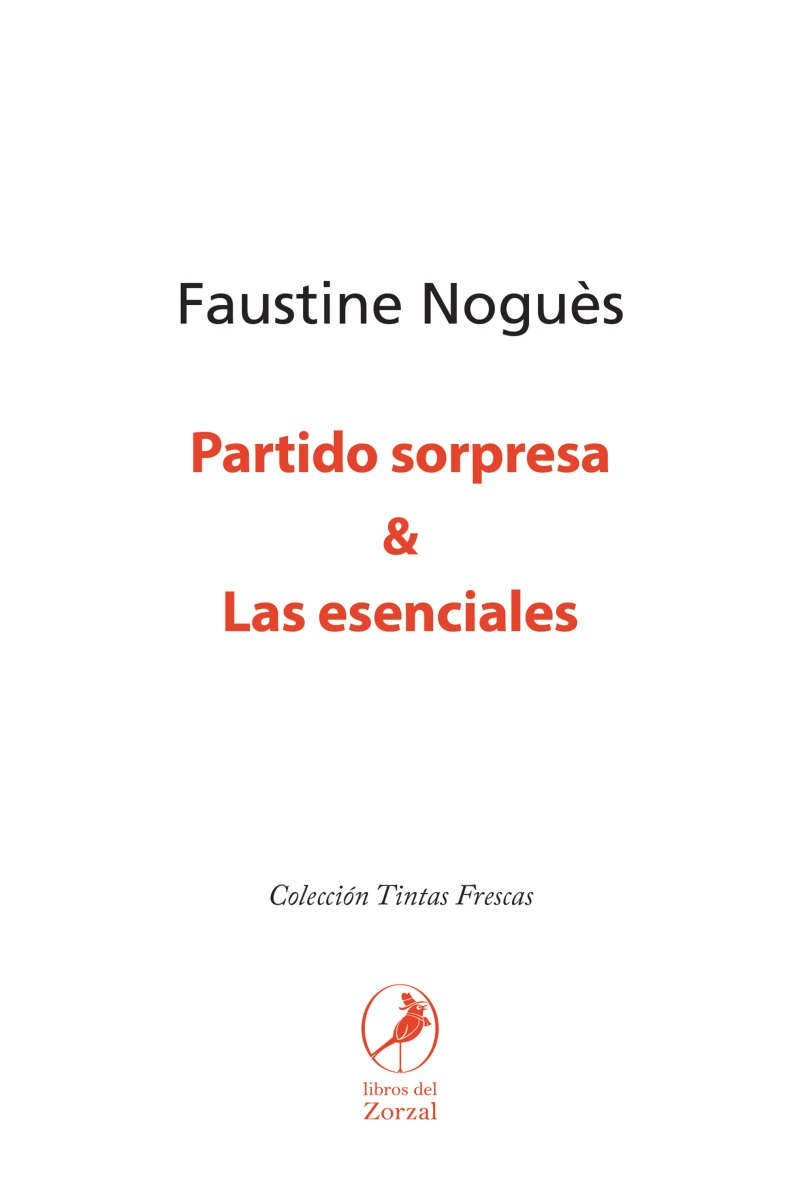 Portada: Partido sorpresa & Las esenciales