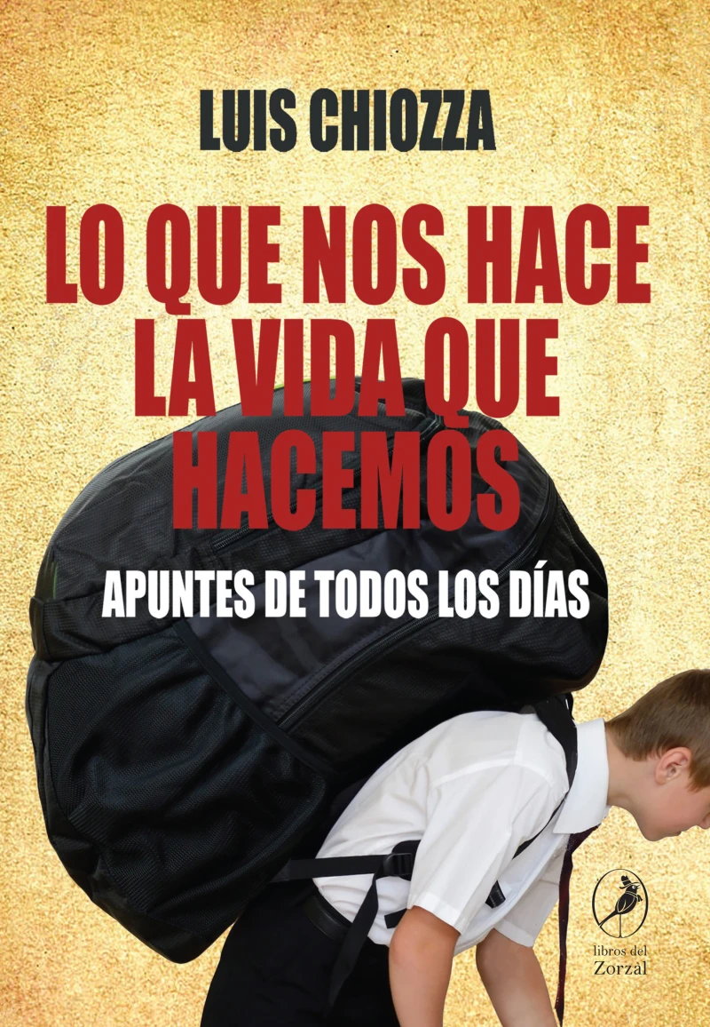 Portada: Lo que nos hace la vida que hacemos