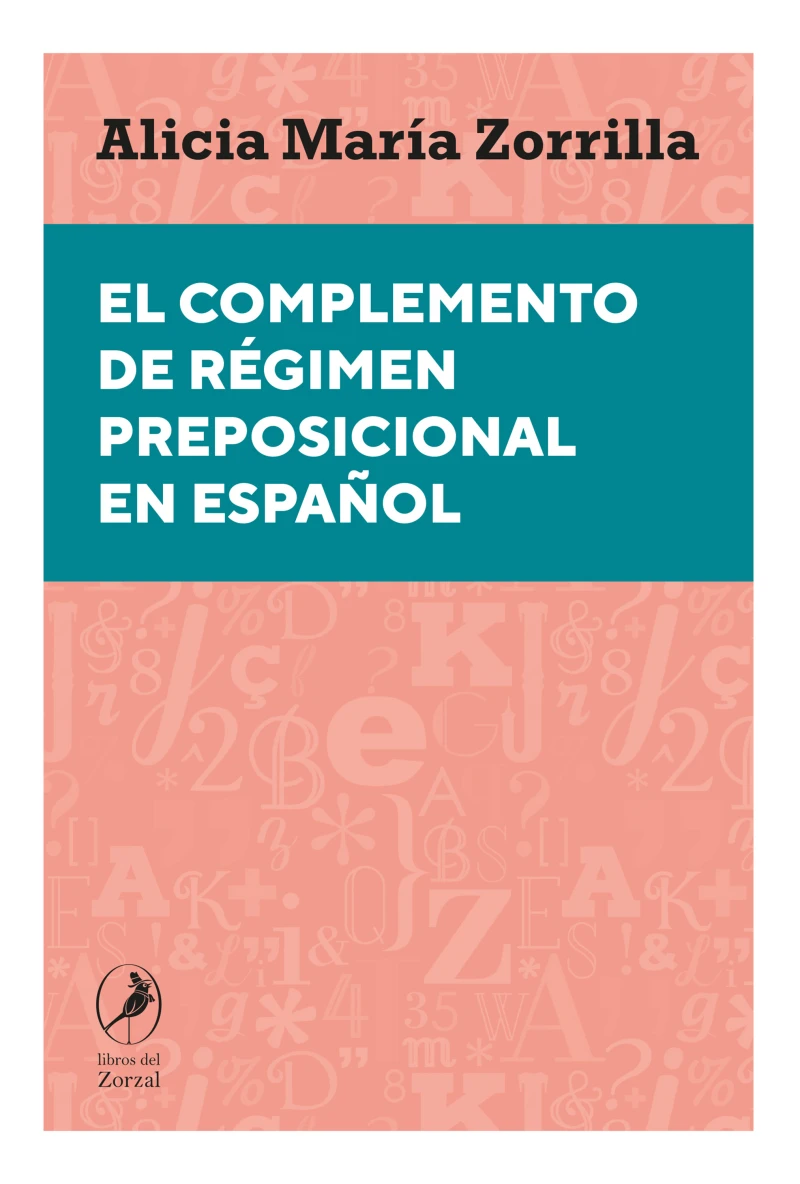 Portada: El complemento de régimen preposicional en español