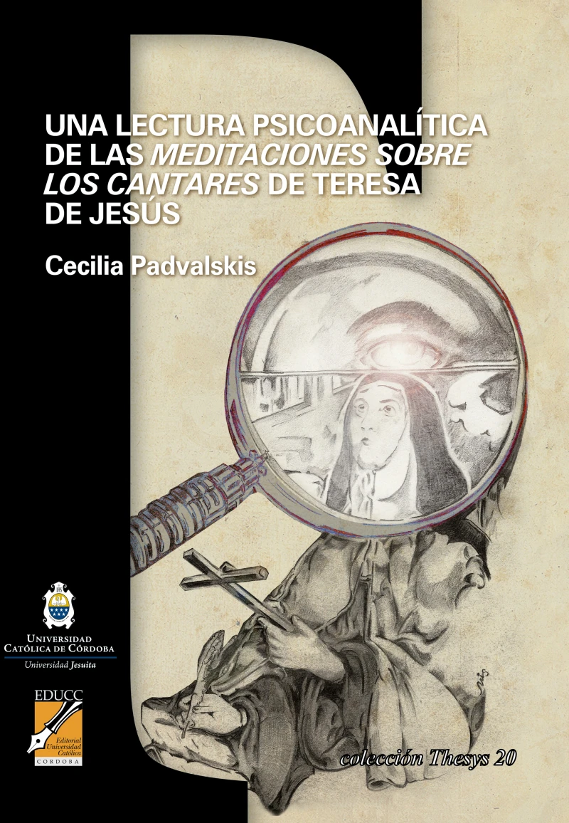 Portada: Una lectura psicoanalítica de las Meditaciones sobre los cantares de Teresa de Jesús