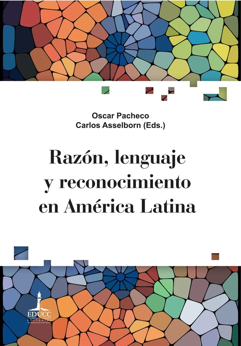 Portada: Razón, lenguaje y reconocimiento en América Latina