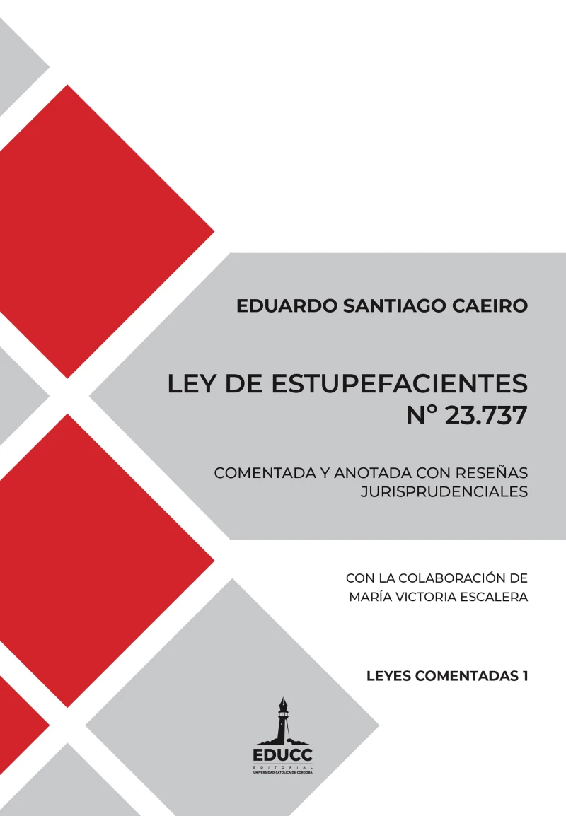 Portada: Ley de Estupefacientes Nº 23.737