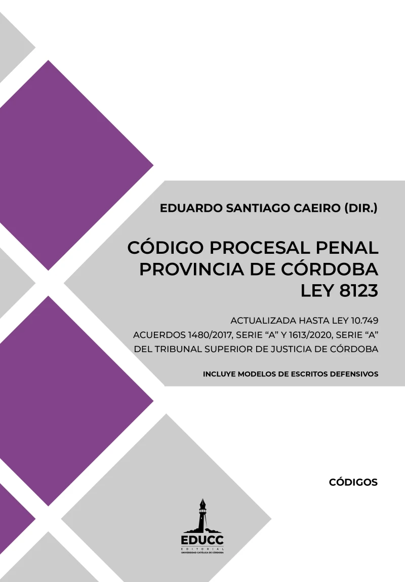 Portada: Código Procesal Penal de la Provincia de Córdoba. Ley 8123