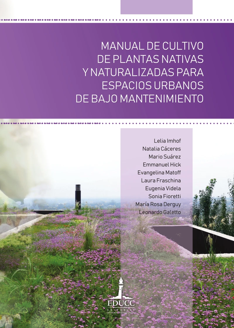 Portada: Manual de cultivo de plantas nativas y naturalizadas para espacios urbanos de bajo mantenimiento