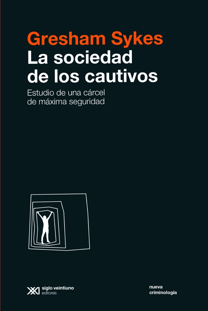 Portada: La sociedad de los cautivos