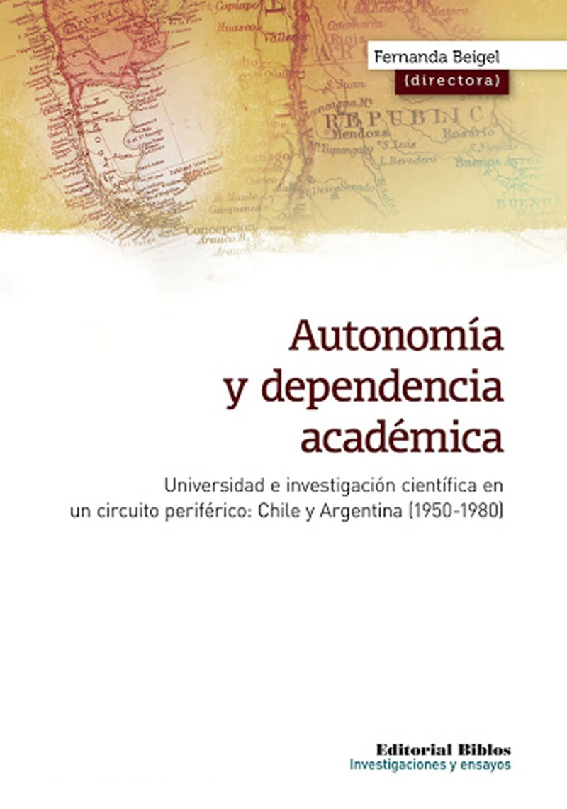 Portada: Autonomía y dependencia académica