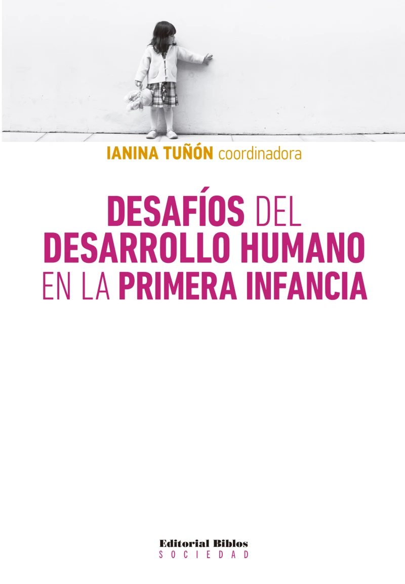 Portada: Desafíos del desarrollo humano en la primera infancia