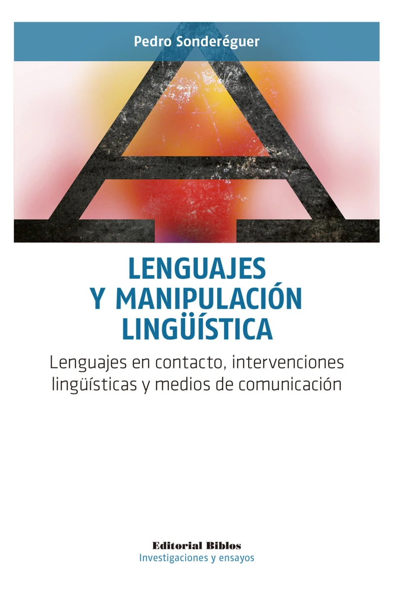 Portada: Lenguajes y manipulación lingüística