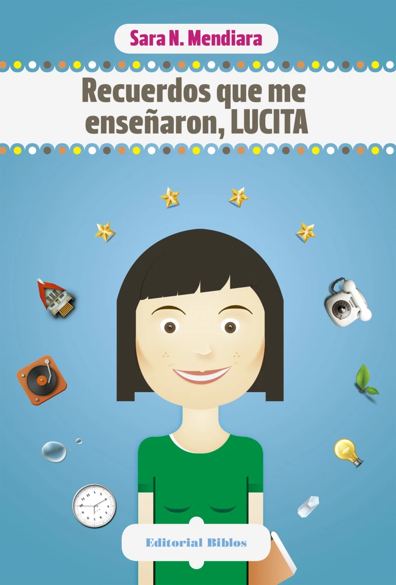 Portada: Recuerdos que me enseñaron, Lucita