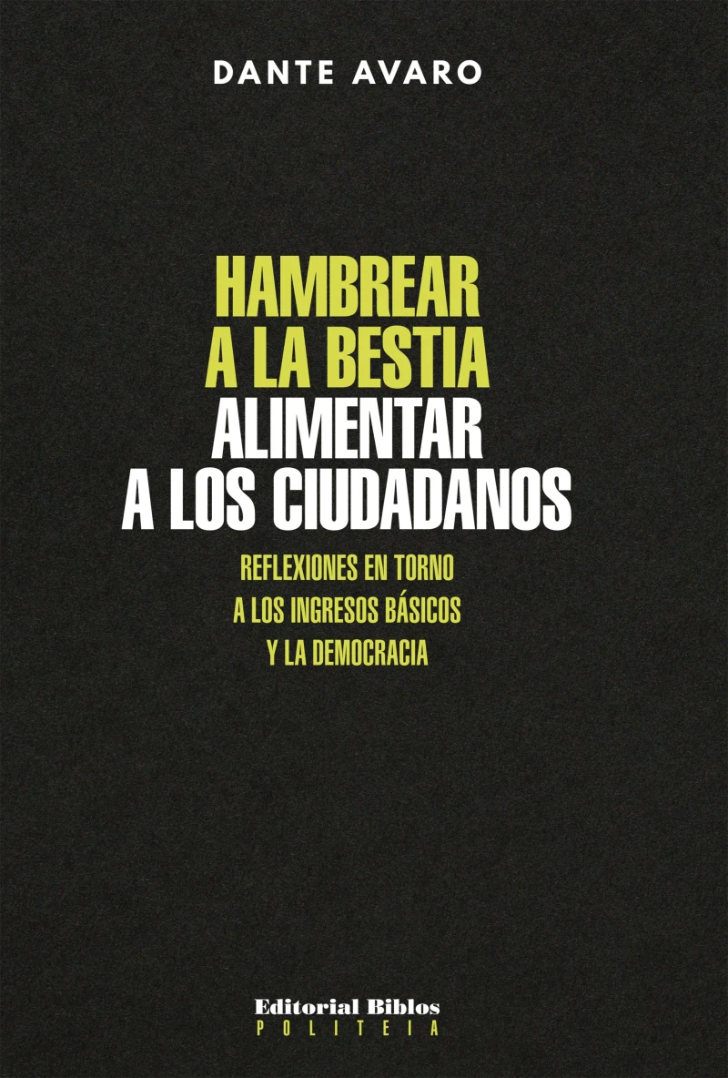 Portada: Hambrear a la bestia, alimentar a los ciudadanos