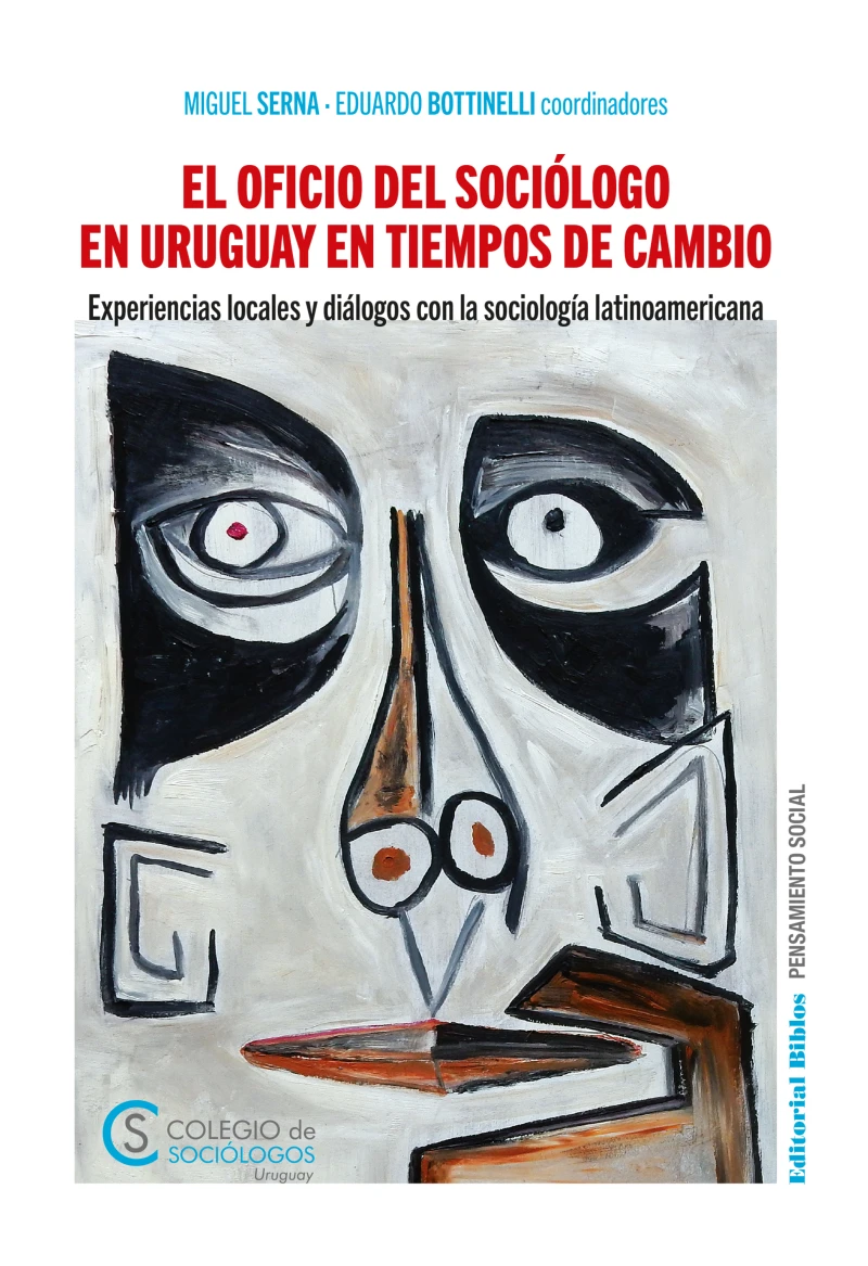 Portada: El oficio del sociólogo en Uruguay en tiempos de cambio