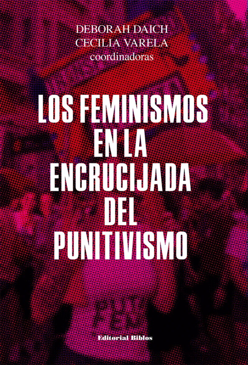 Portada: Los feminismos en la encrucijada del punitivismo