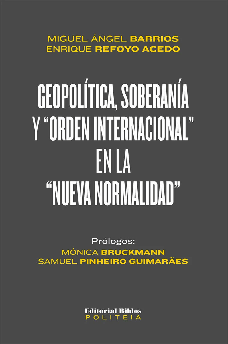Portada: Geopolítica, soberanía y "orden internacional" en la "nueva normalidad"