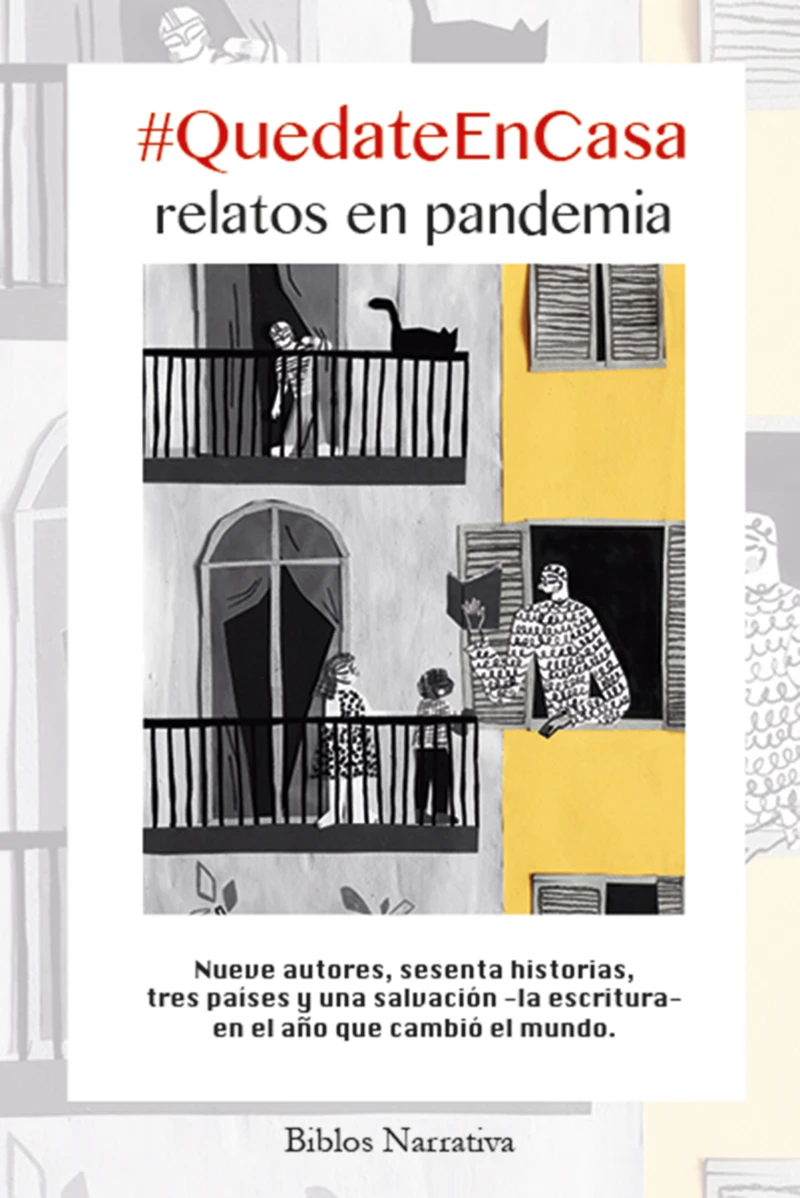 Portada: #QuedateEnCasa. Relatos en pandemia