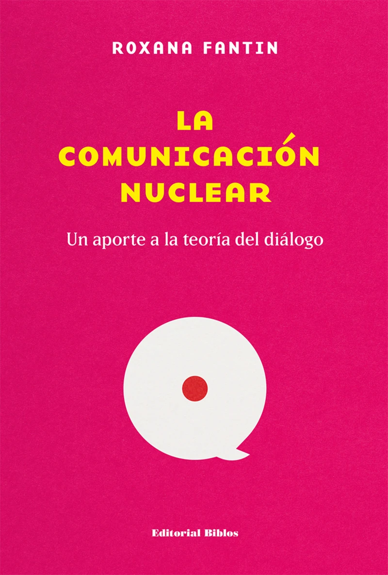 Portada: La comunicación nuclear