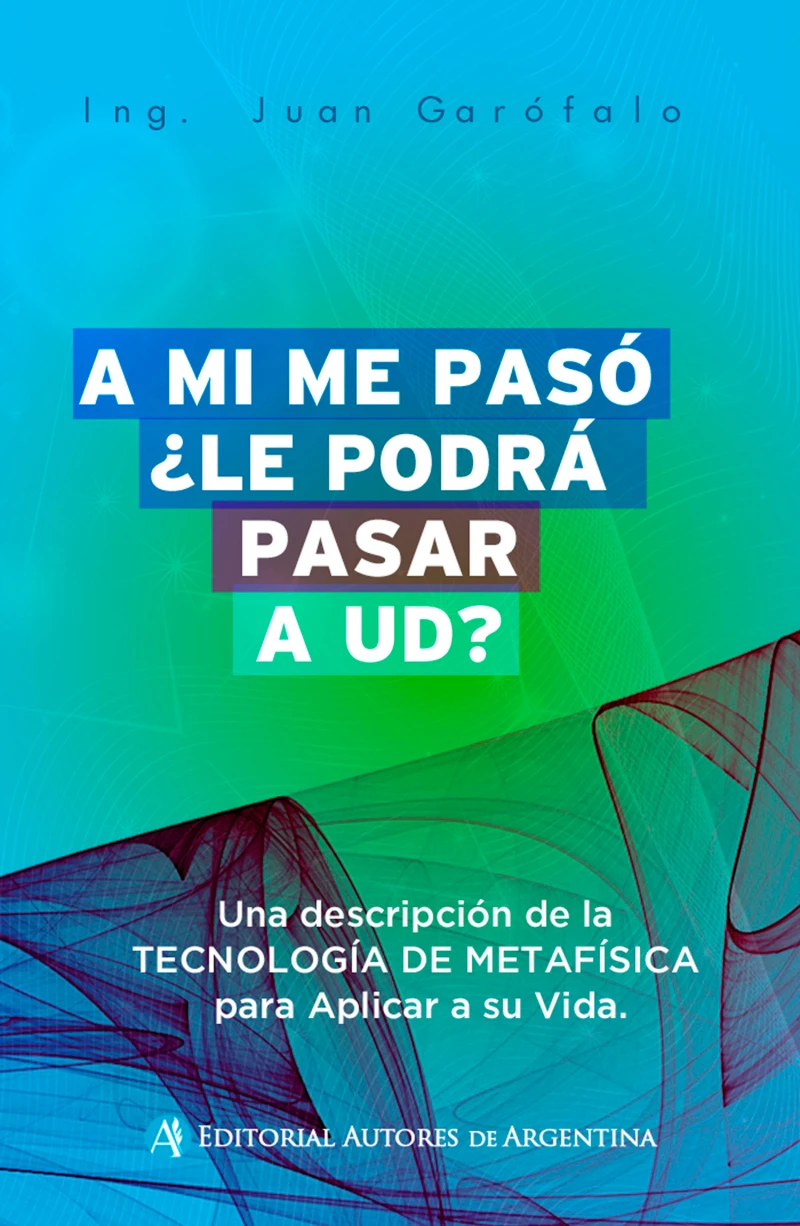 Portada: A mi me pasó:¿le podrá pasar a usted?