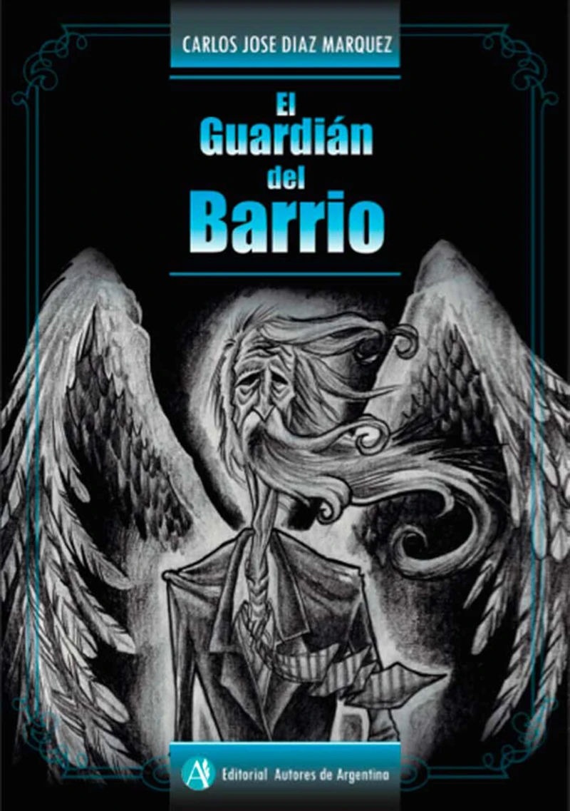 Portada: El guardián del barrio