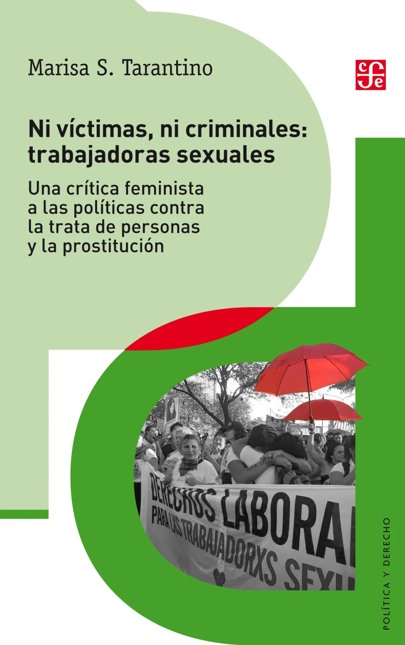 Portada: Ni víctimas ni criminales: trabajadoras sexuales