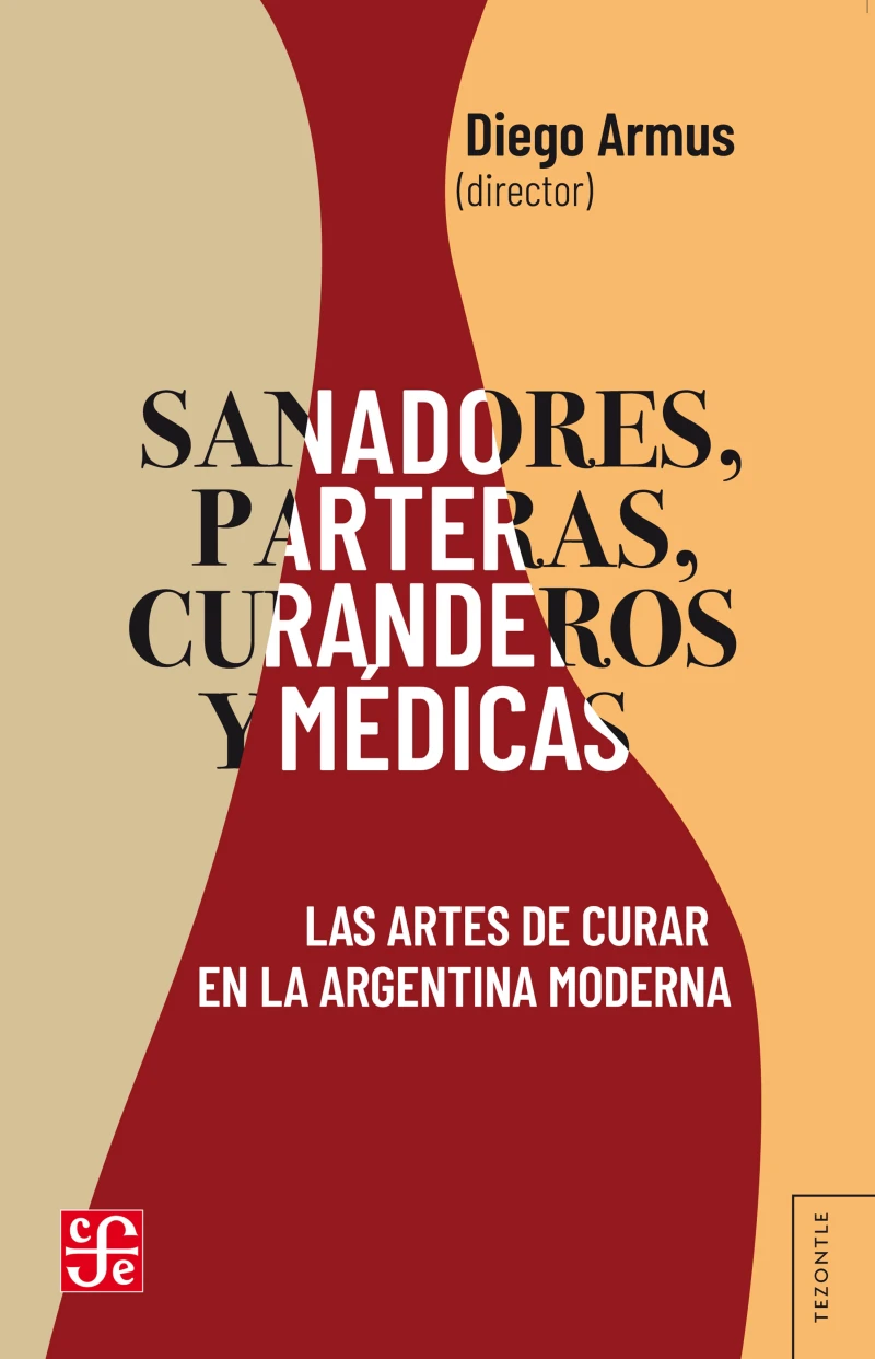 Portada: Sanadores, parteras, curanderos y médicas