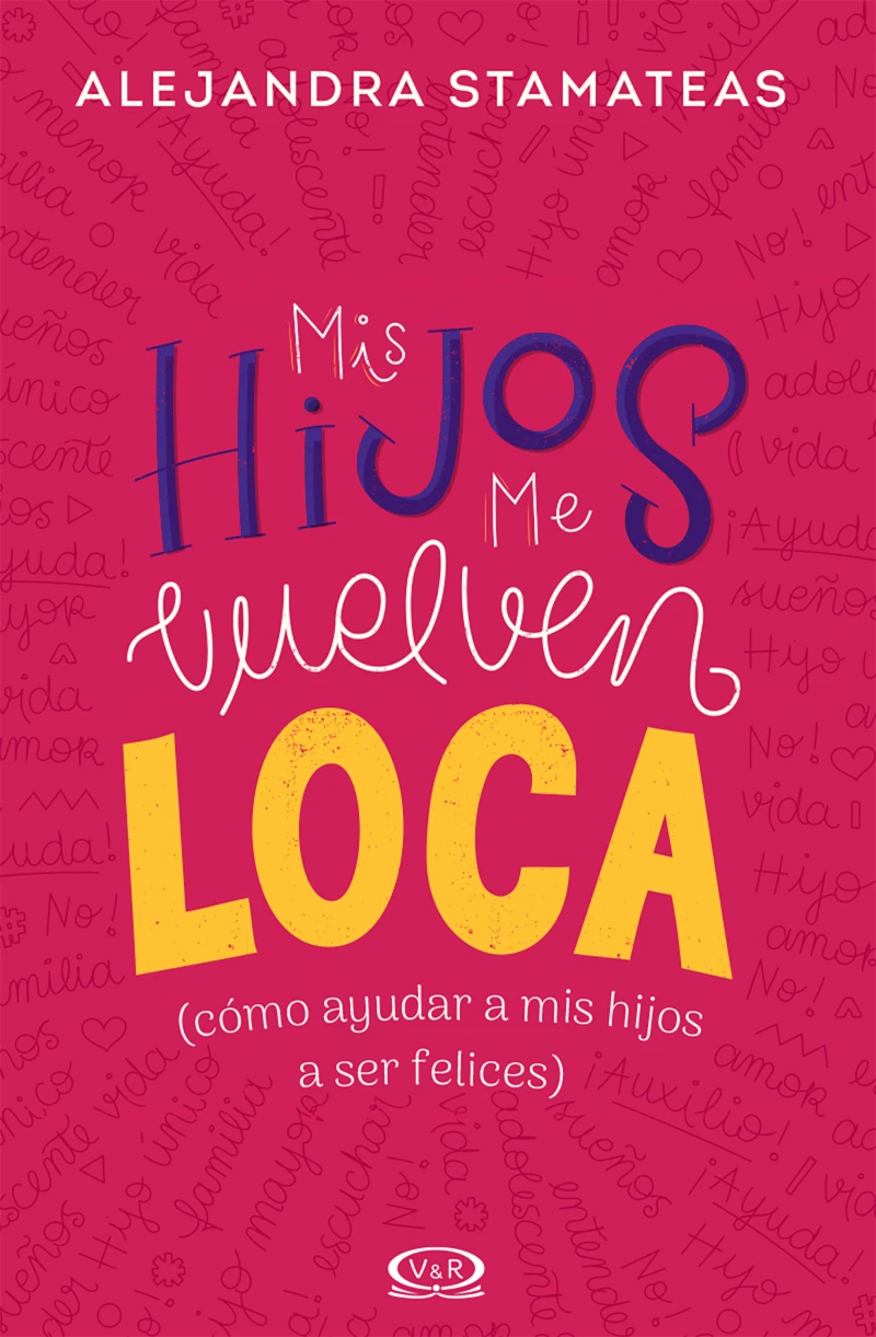 Portada: Mis hijos me vuelven loca