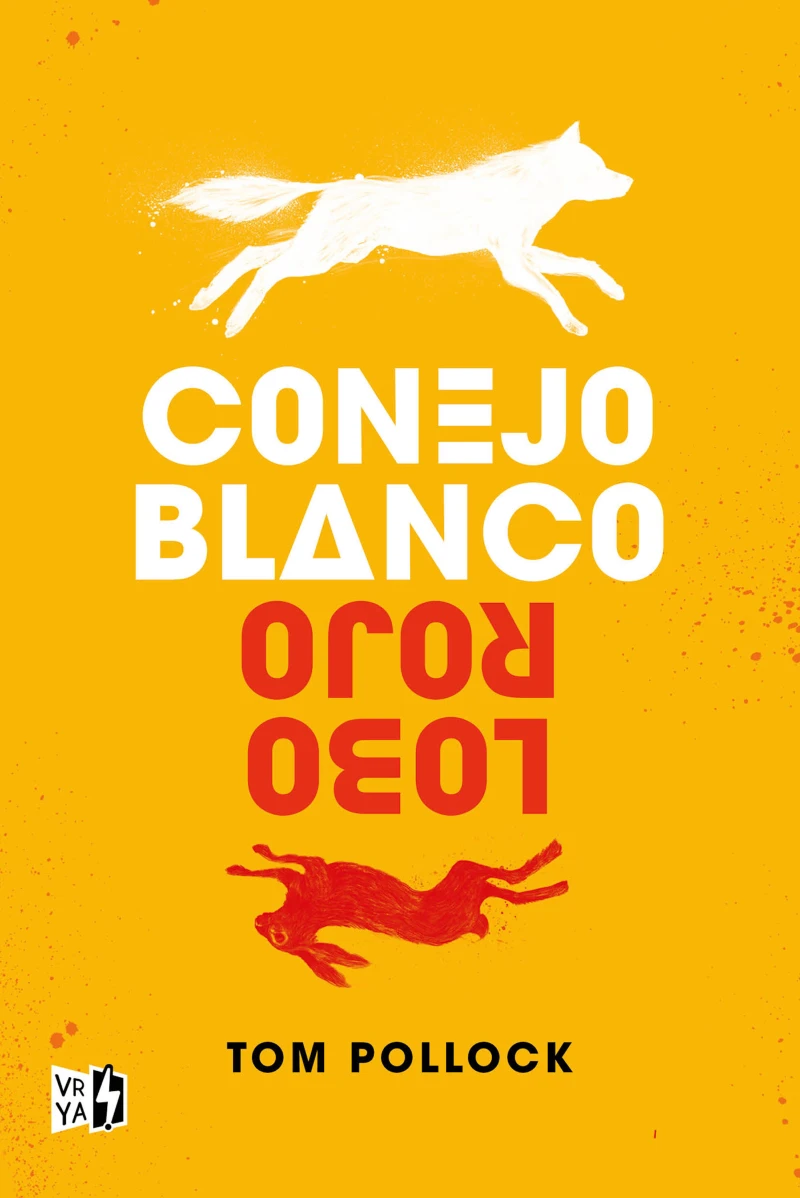 Portada: Conejo blanco, lobo rojo