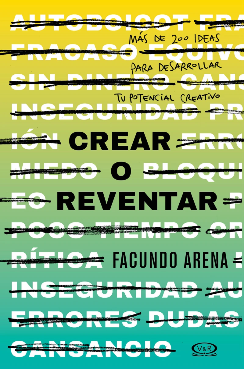 Portada: Crear o reventar