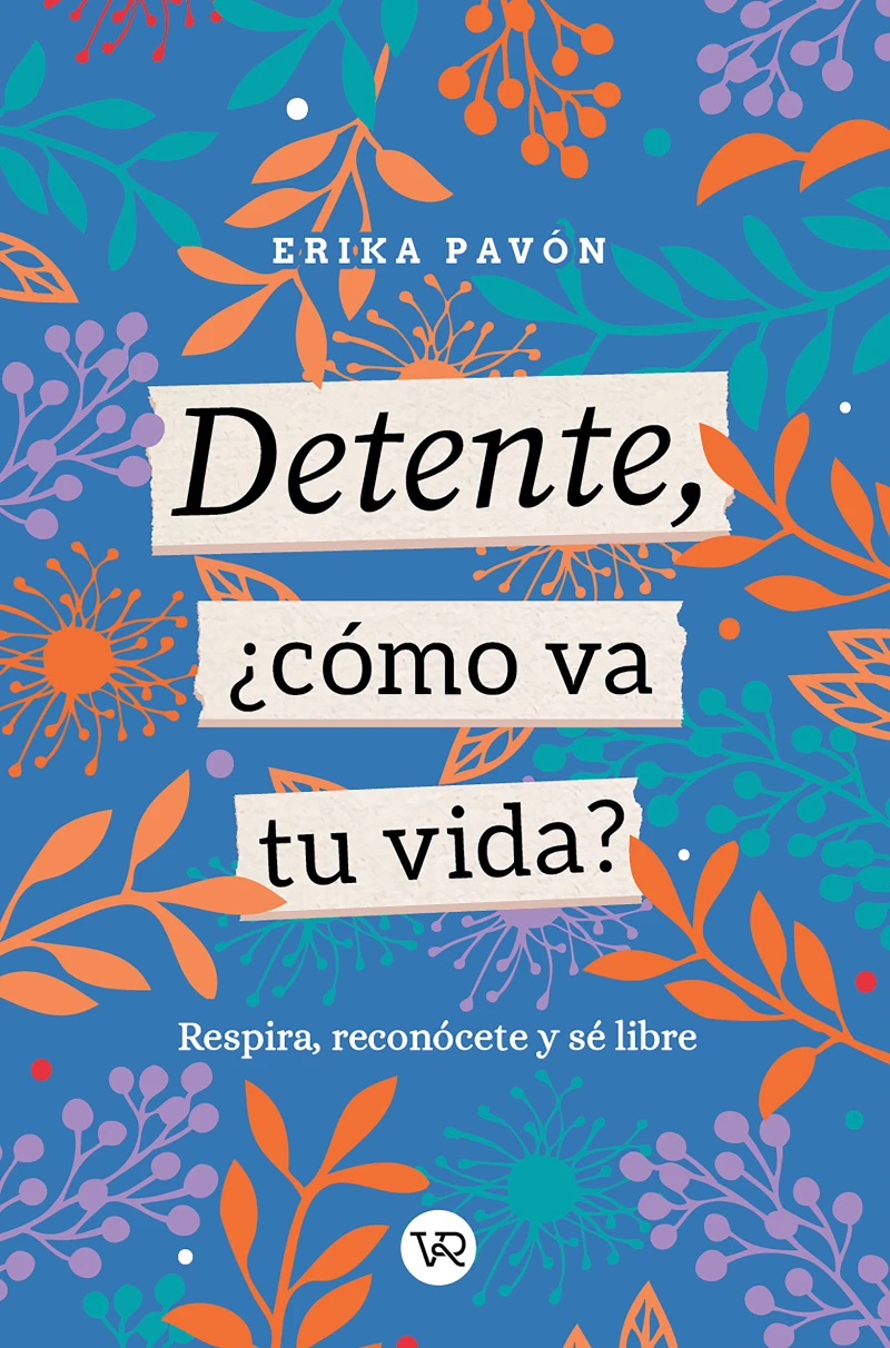 Portada: Detente, ¿cómo va tu vida?