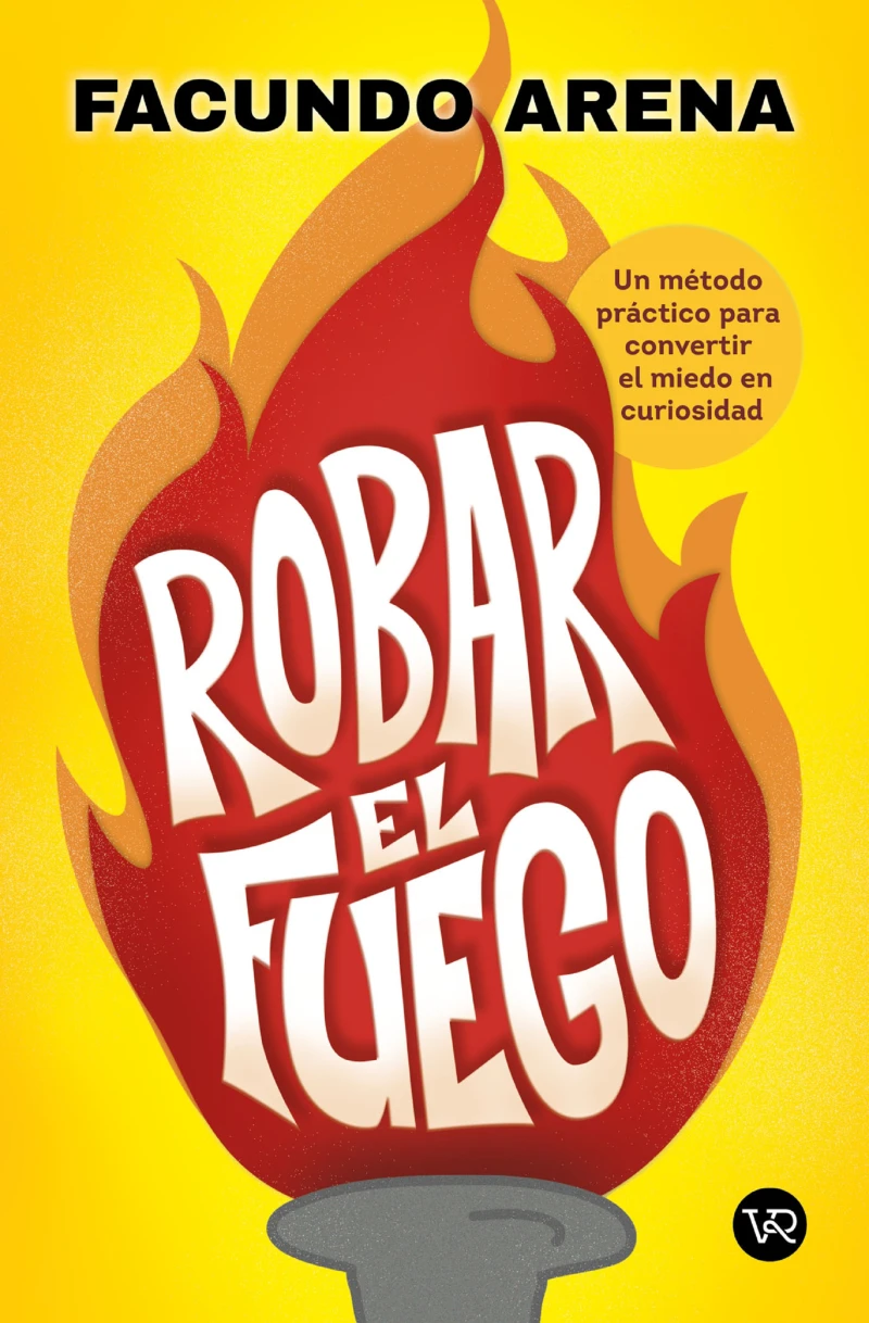 Portada: Robar el fuego