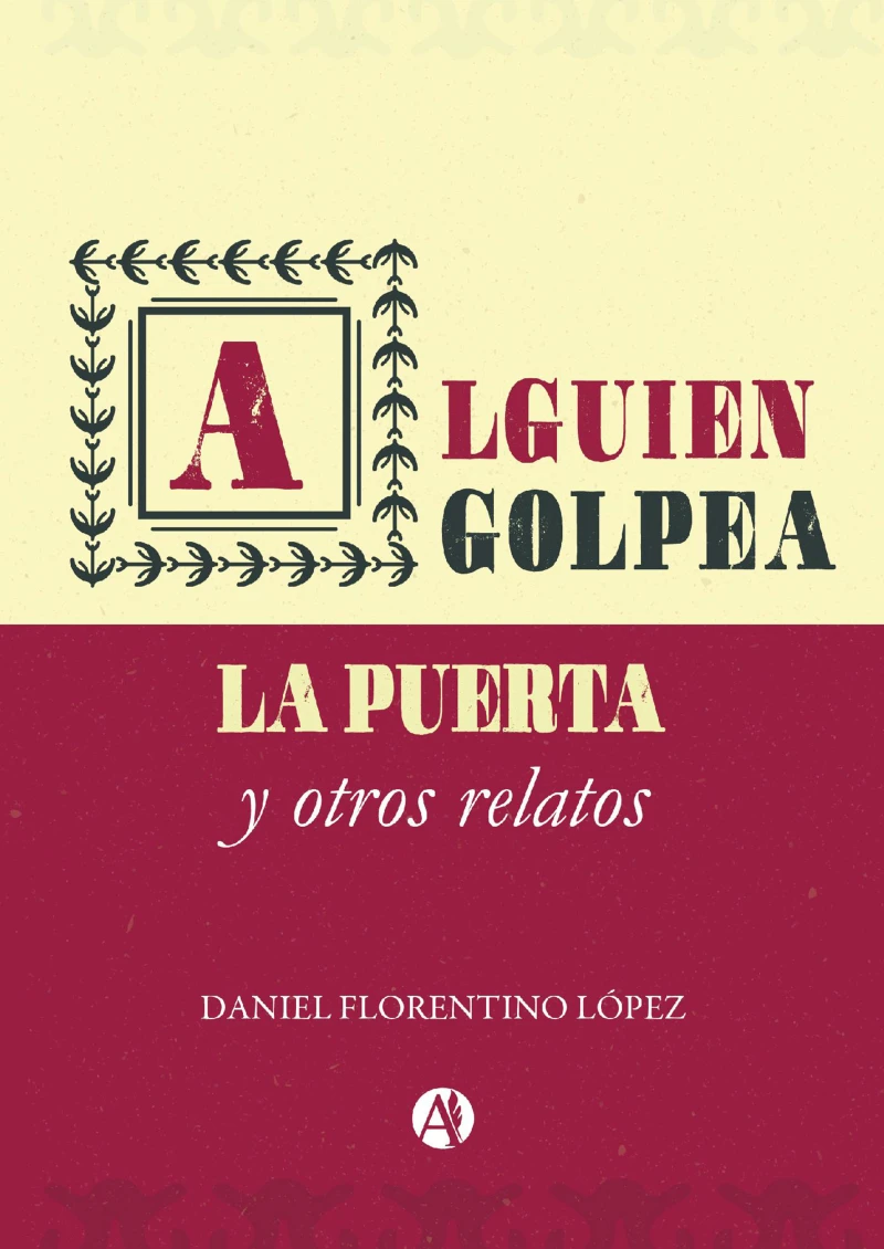 Portada: Alguien golpea la puerta y otros relatos