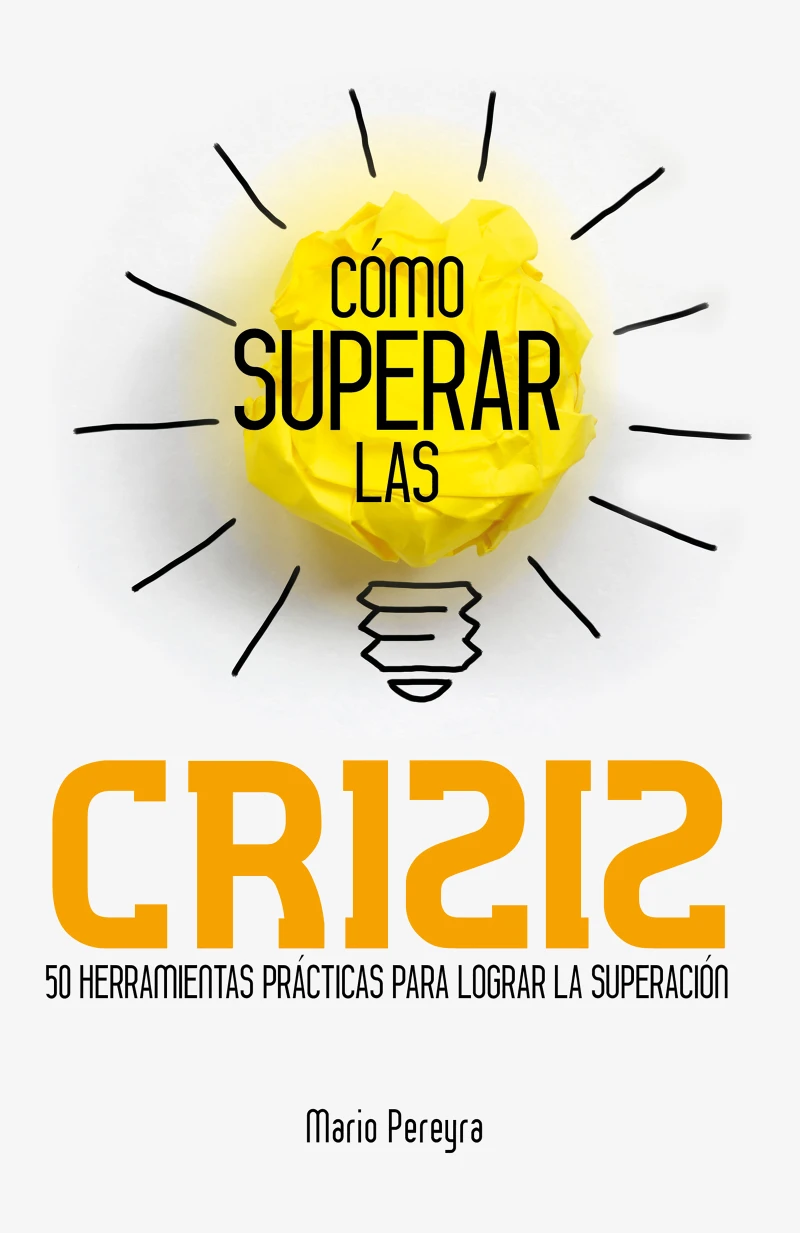Portada: Cómo superar las crisis