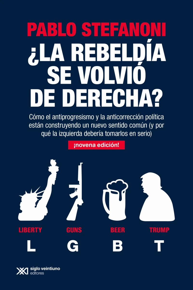 Portada: ¿La rebeldía se volvió de derecha?