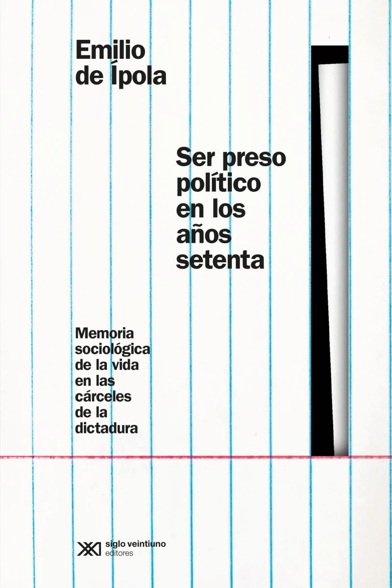 Portada: Ser preso político en los años setenta