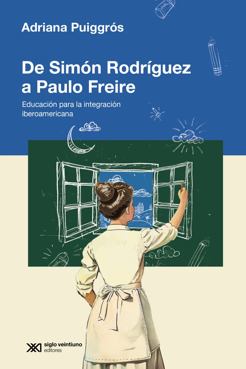 Portada: De Simón Rodriguez a Paulo Freire