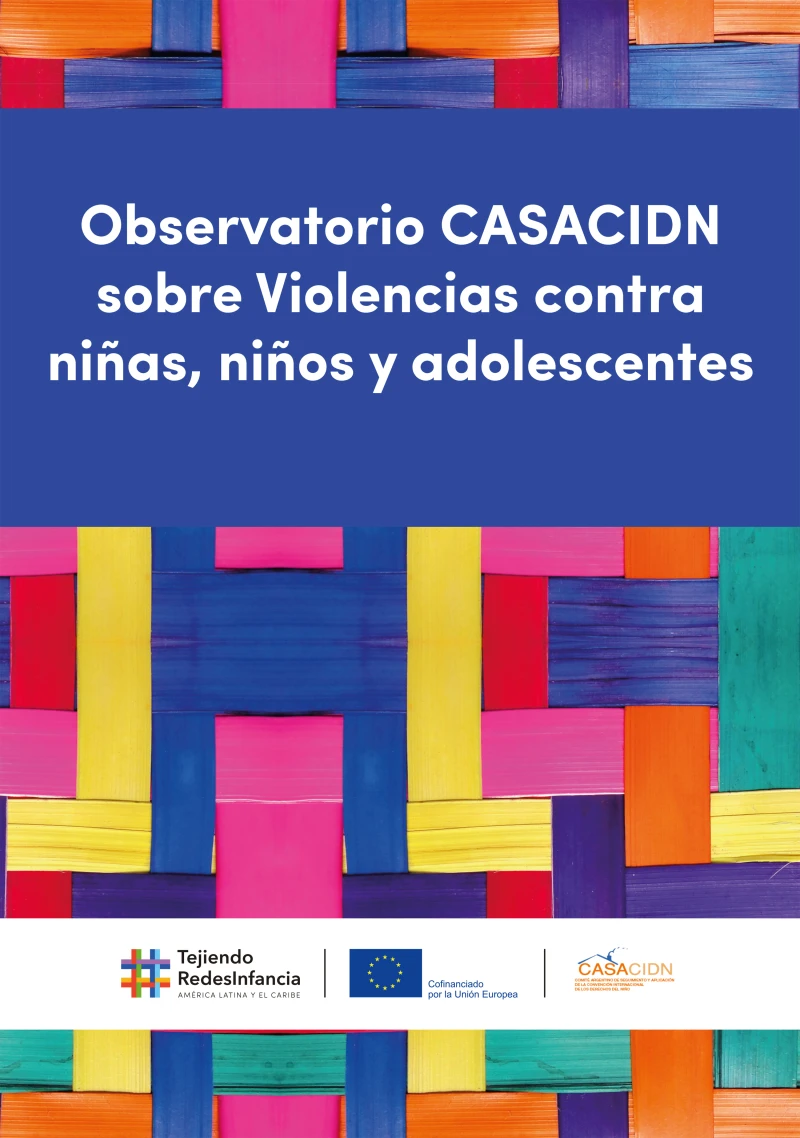 Portada: Observatorio CASACIDN sobre Violencias contra niñas, niños y adolescentes