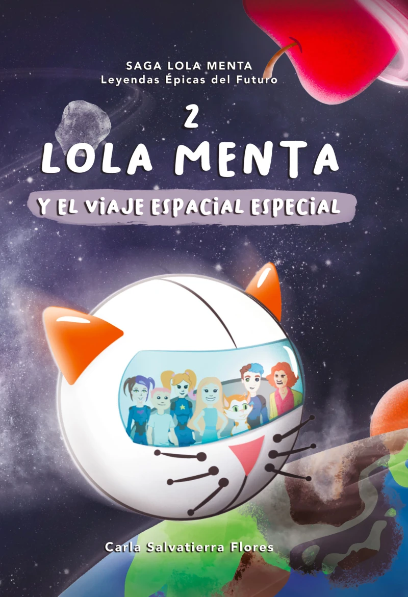 Portada: Lola menta 2  y el viaje espacial especial