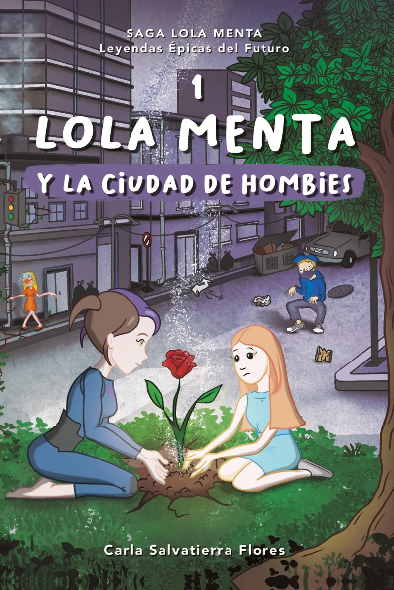 Portada: Lola menta 1 y la Ciudad de los Hombies