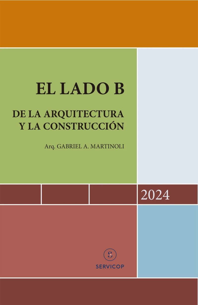 Portada: El lado B de la arquitectura y la construcción