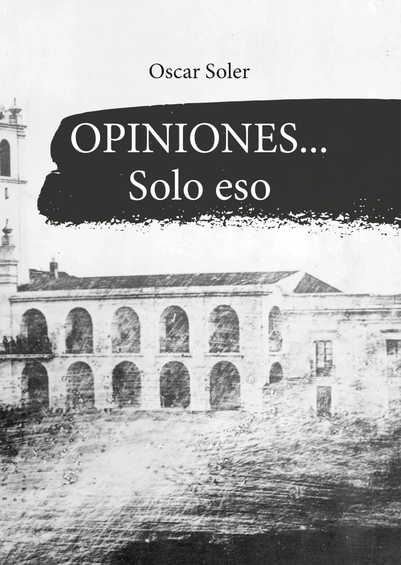 Portada:  Opiniones… Solo eso