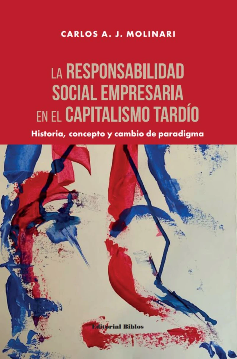 Portada: La responsabilidad social empresaria en el capitalismo tardío