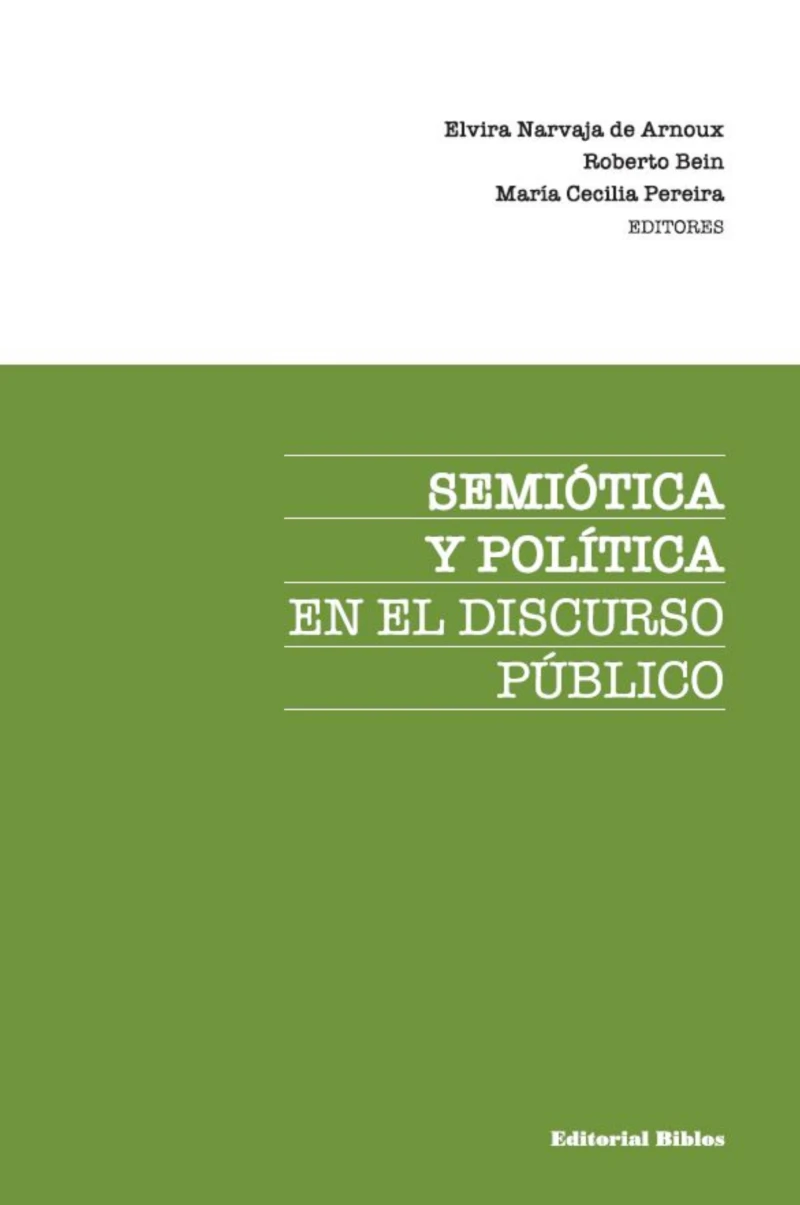 Portada: Semiótica y política en el discurso público