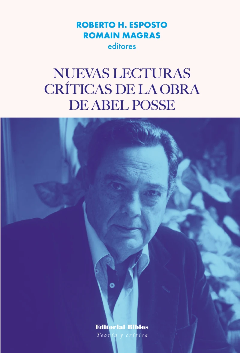 Portada: Nuevas lecturas críticas de la obra de Abel Posse