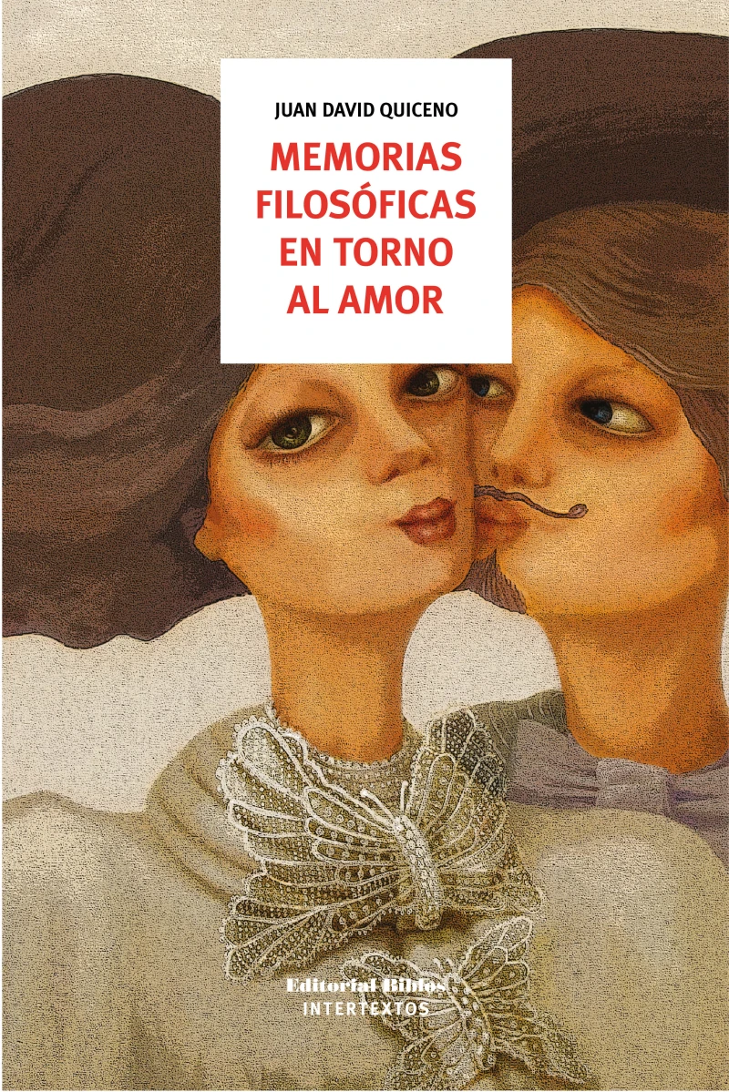 Portada: Memorias filosóficas en torno al amor