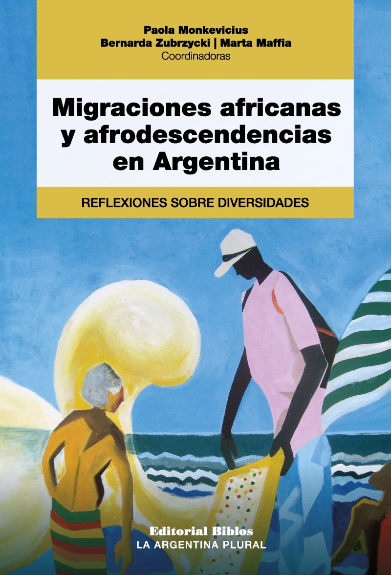 Portada: Migraciones africanas y afrodescendencias en Argentina