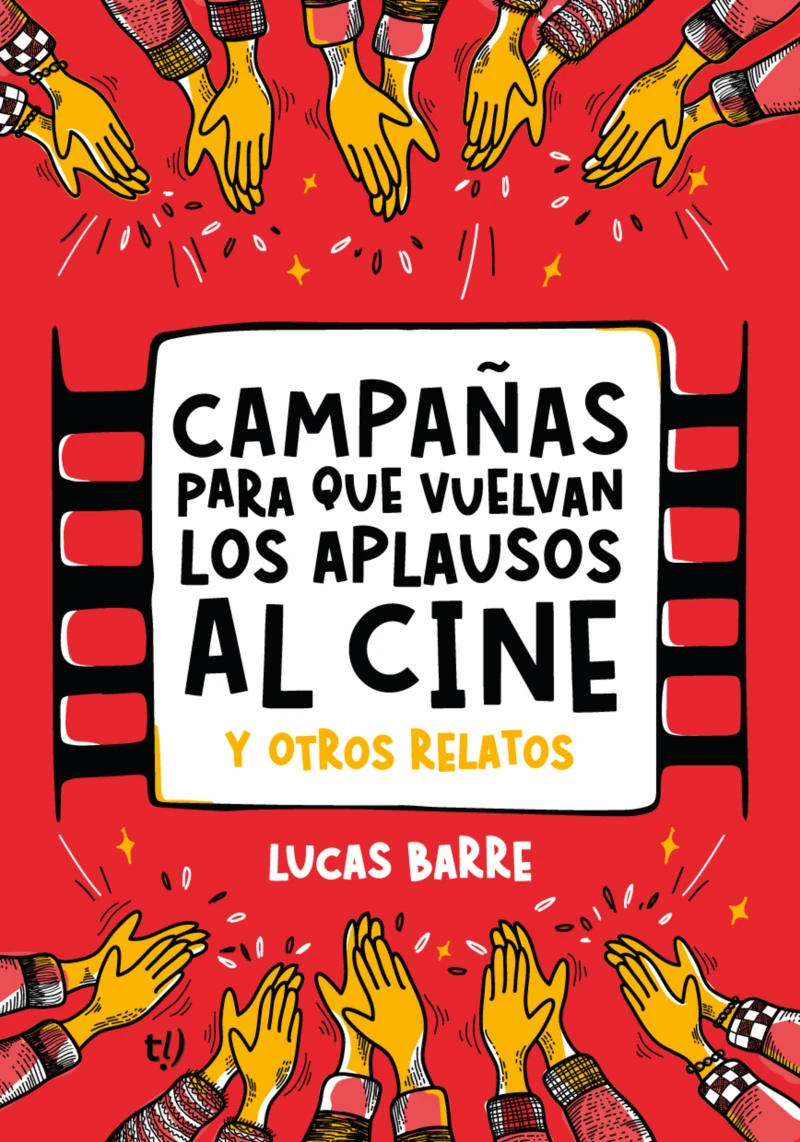 Portada: Campañas para que vuelvan los aplausos al cine