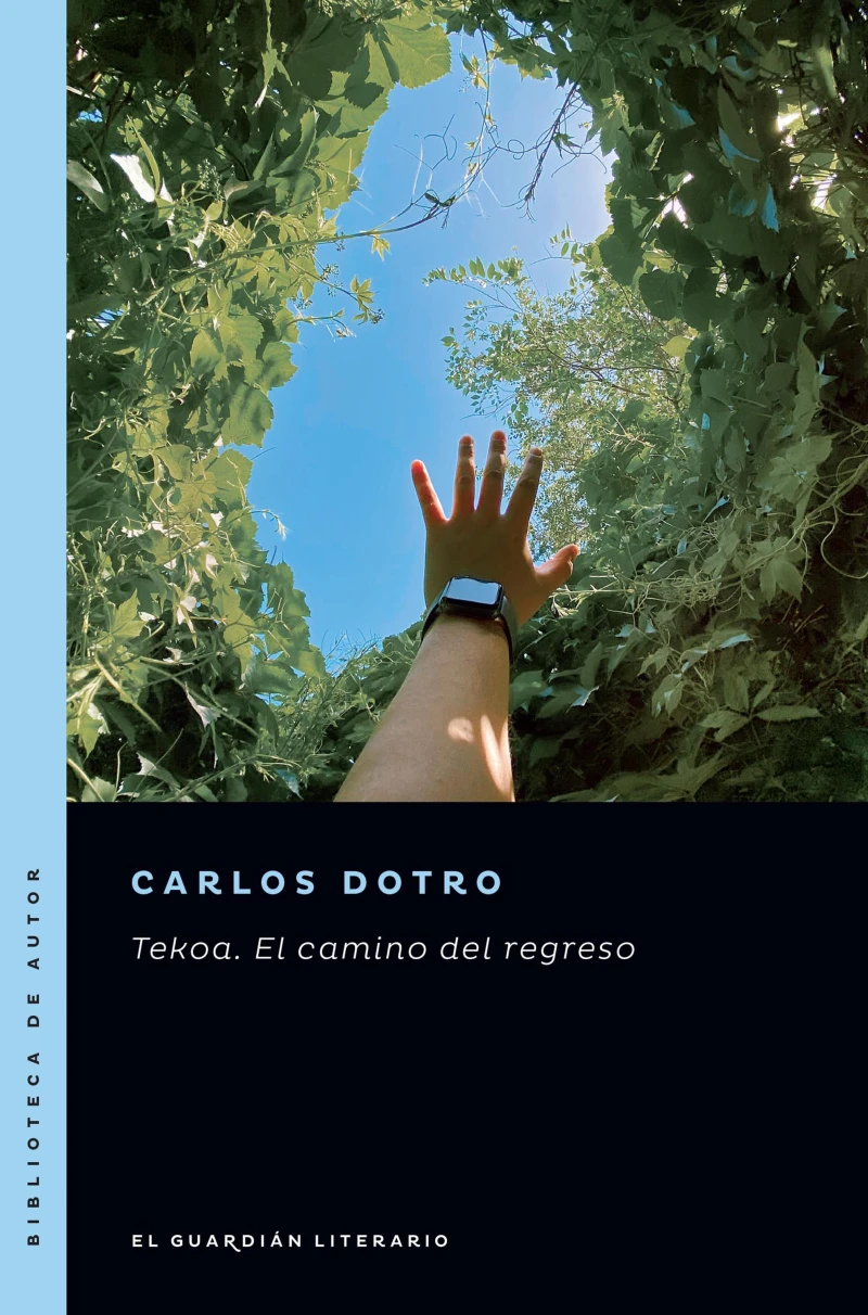 Portada: Tekoa. El camino del regreso