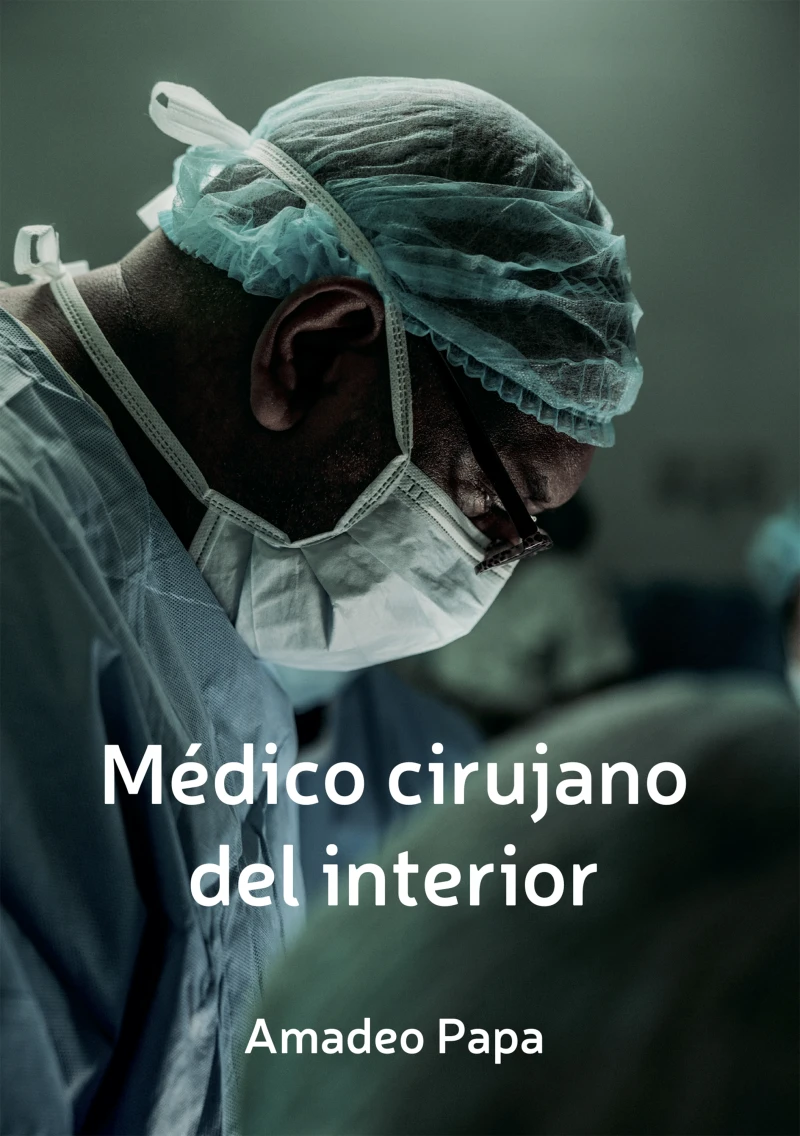 Portada: Medico cirujano del interior