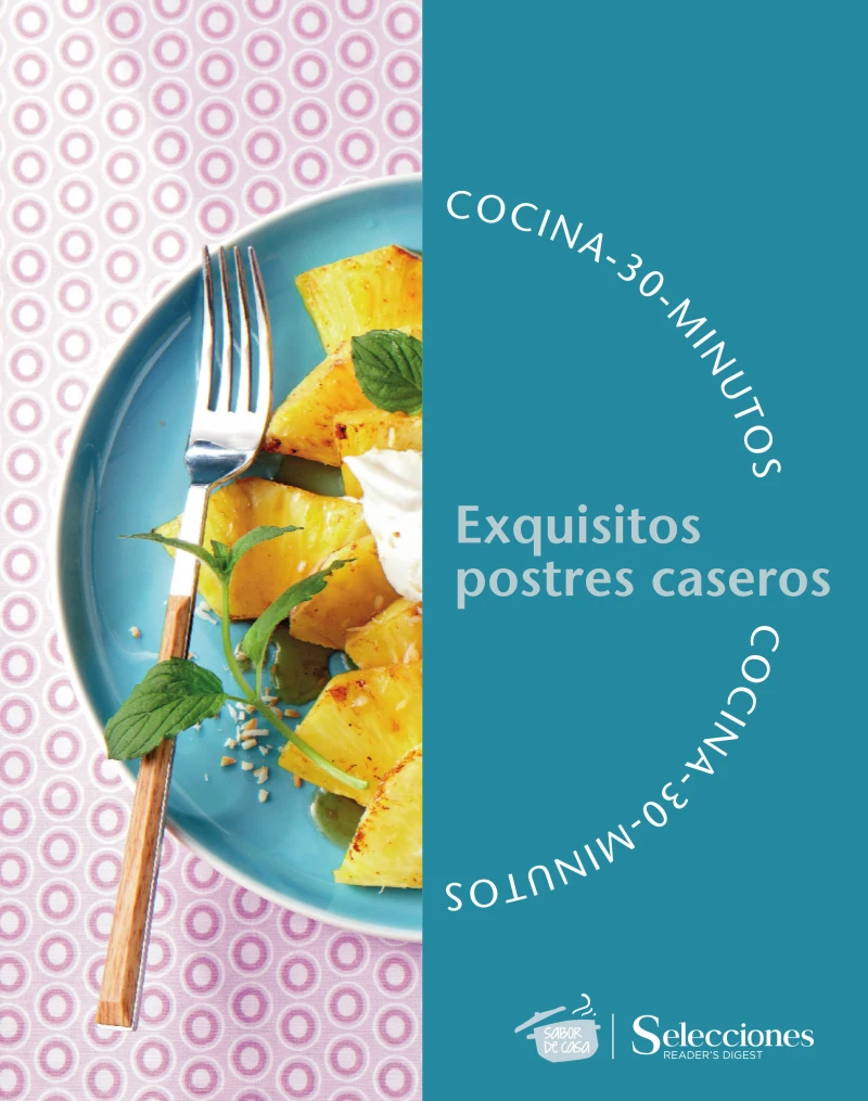 Portada: Cocina en 30 minutos: exquisitos postres caseros 
