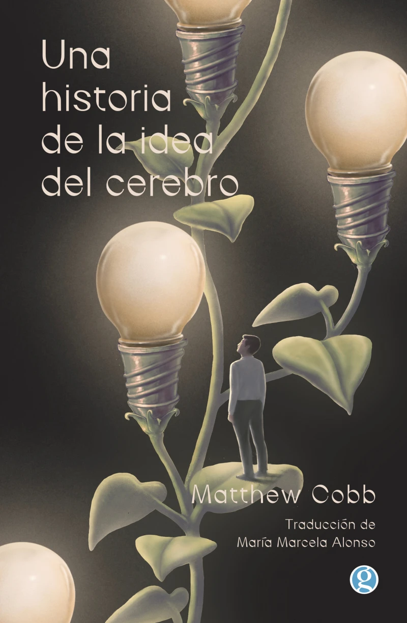 Portada: Una historia de la idea del cerebro