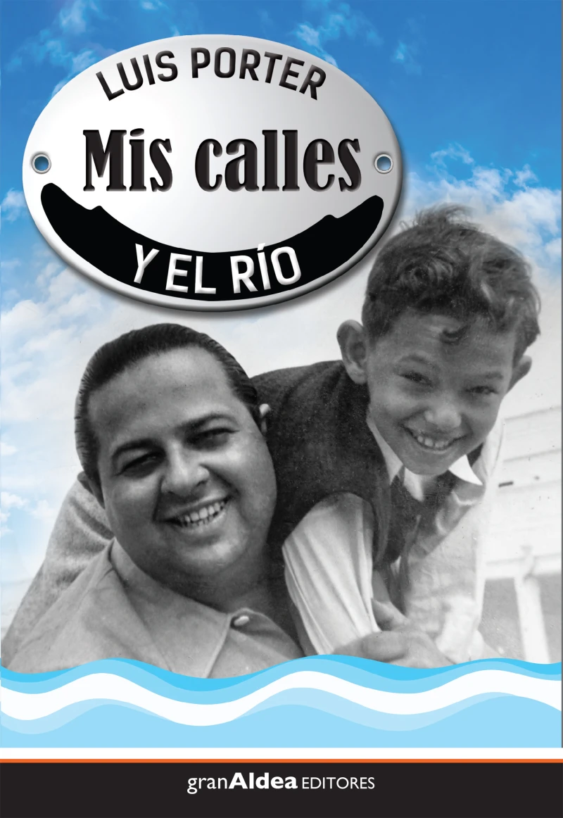 Portada: Mis calles y el río